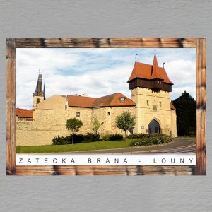 Louny - Žatecká brána - magnet C6 rám