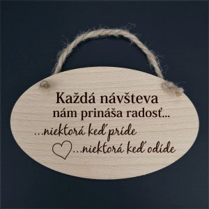 Každá návštěva .... - dekorace ovál