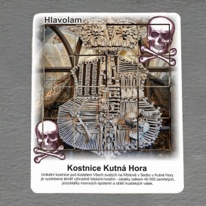 Kutná Hora -  Kostnice - hlavolam