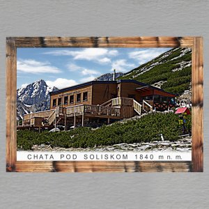 Chata pod Soliskom - magnet C6 rám