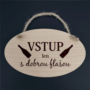 Vstup len... - dekorace ovál