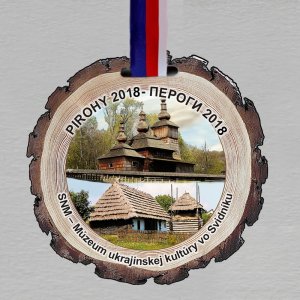 Pirohy 2018 - SNM - Múzeum ukrajinskej kultúry vo Svidníku - medaile kůra 8cm - oboustranný tisk - včetně trikolory