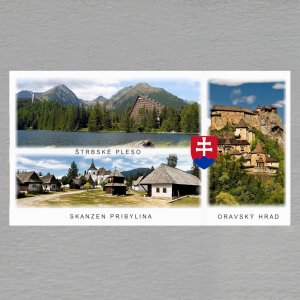 Štrbské pleso - Skanzen Pribylina - Oravský hrad - znak - magnet DL koláž