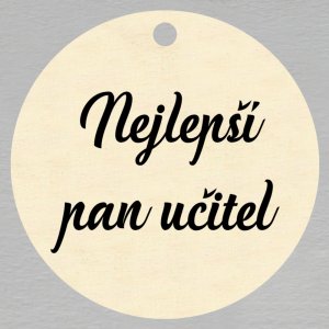 Nejlepší pan učitel - visačka kolečko