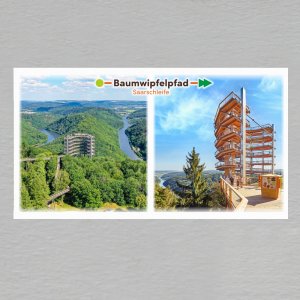 Baumwipfelpfad - Saarschleife - magnet DL