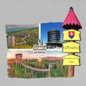 Chodník korunami stromov - magnet rozcestník Slovakia