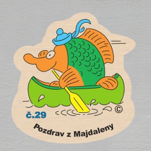 č. 29 Pozdrav z Majdaleny - magnet