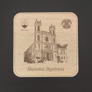 Banská Bystrica - podtácek hranatý laser s gravírem