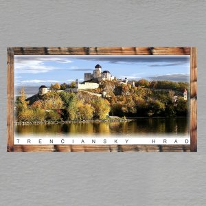 Trenčianský hrad - magnet DL rám